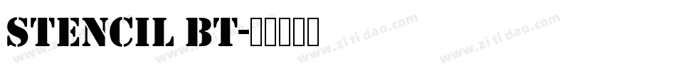 Stencil BT字体转换
